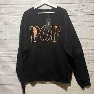 POF Sweatshirt NWT